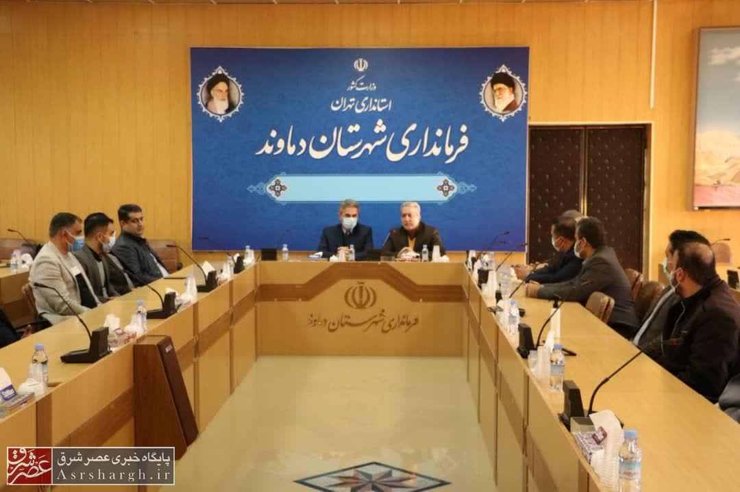 اصل مردمداری در اولویت کار مسئولان دماوند قرار گیرد/ همه مسئولان باید پای کار باشند